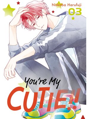 You're My Cutie, Volume 3 - ebook